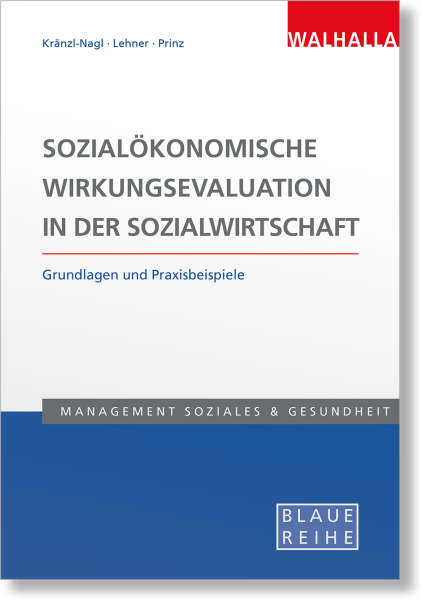 Sozialökonomische Wirkungsevaluation in der Sozialwirtschaft