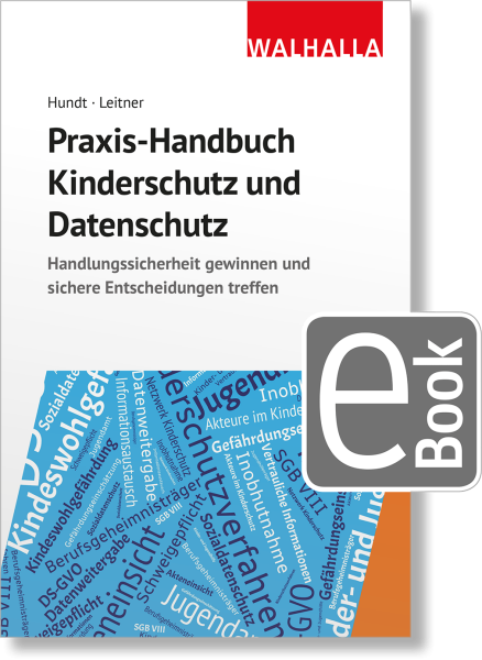 Praxis-Handbuch Kinderschutz und Datenschutz