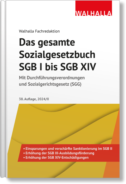 Das gesamte Sozialgesetzbuch SGB I bis SGB XIV