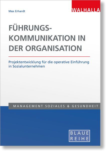 Führungskommunikation in der Organisation