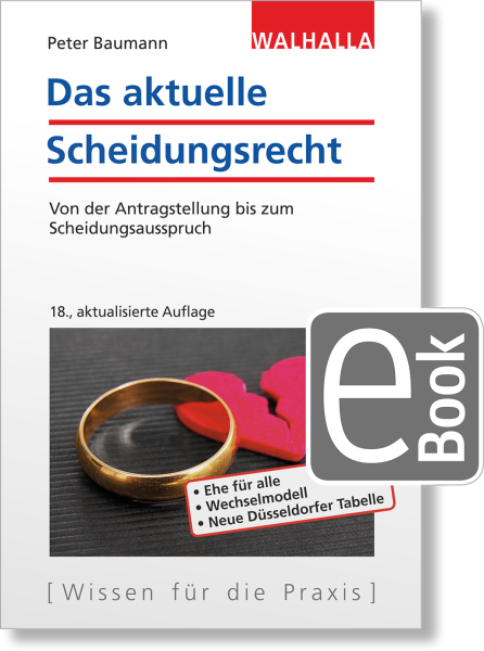 Das aktuelle Scheidungsrecht