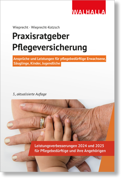 Praxisratgeber Pflegeversicherung