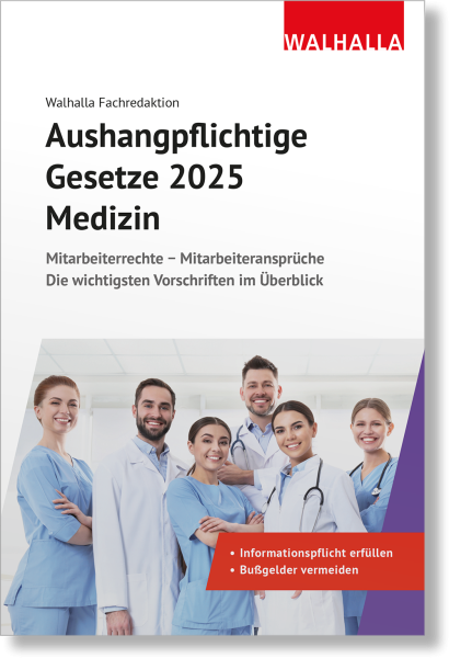 Aushangpflichtige Gesetze 2025 Medizin