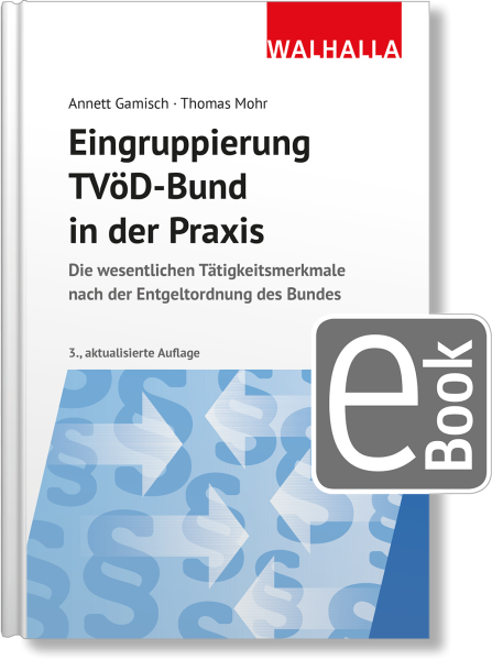 Eingruppierung TVöD-Bund in der Praxis