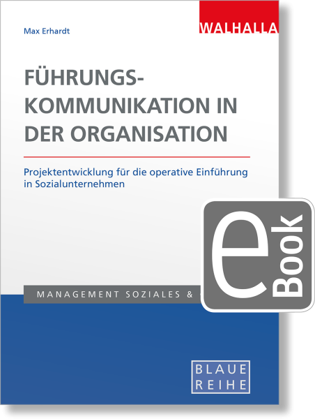 Führungskommunikation in der Organisation