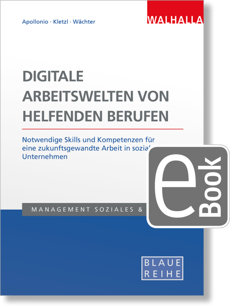 Digitale Arbeitswelten von helfenden Berufen