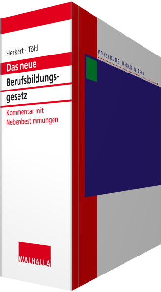 Berufsbildungsgesetz - Kommentar mit Nebenbestimmungen