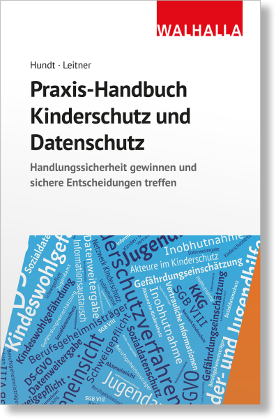 Praxis-Handbuch Kinderschutz und Datenschutz