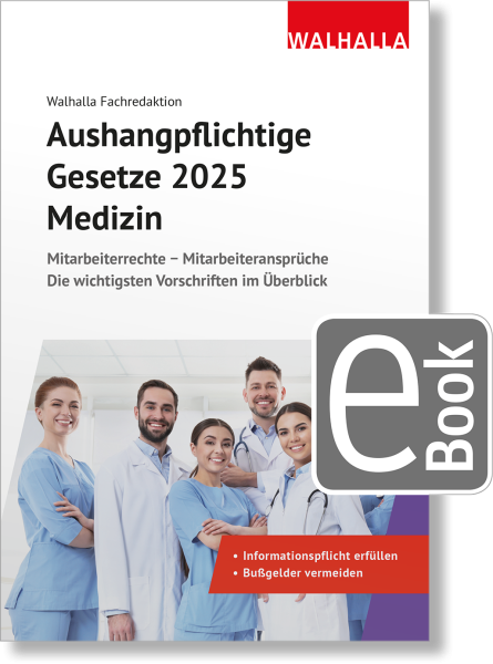 Aushangpflichtige Gesetze 2025 Medizin digital