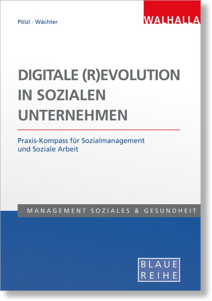 Digitale (R)Evolution in Sozialen Unternehmen