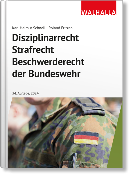 Disziplinarrecht, Strafrecht, Beschwerderecht der Bundeswehr